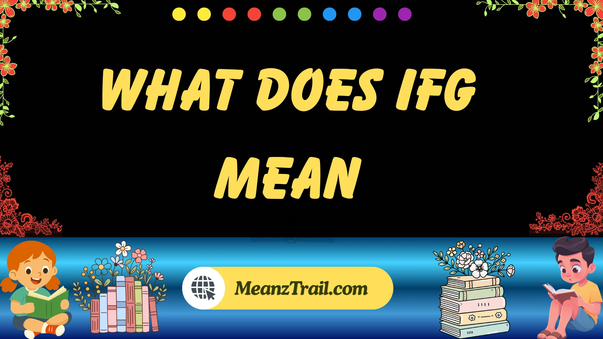 what does ifg mean