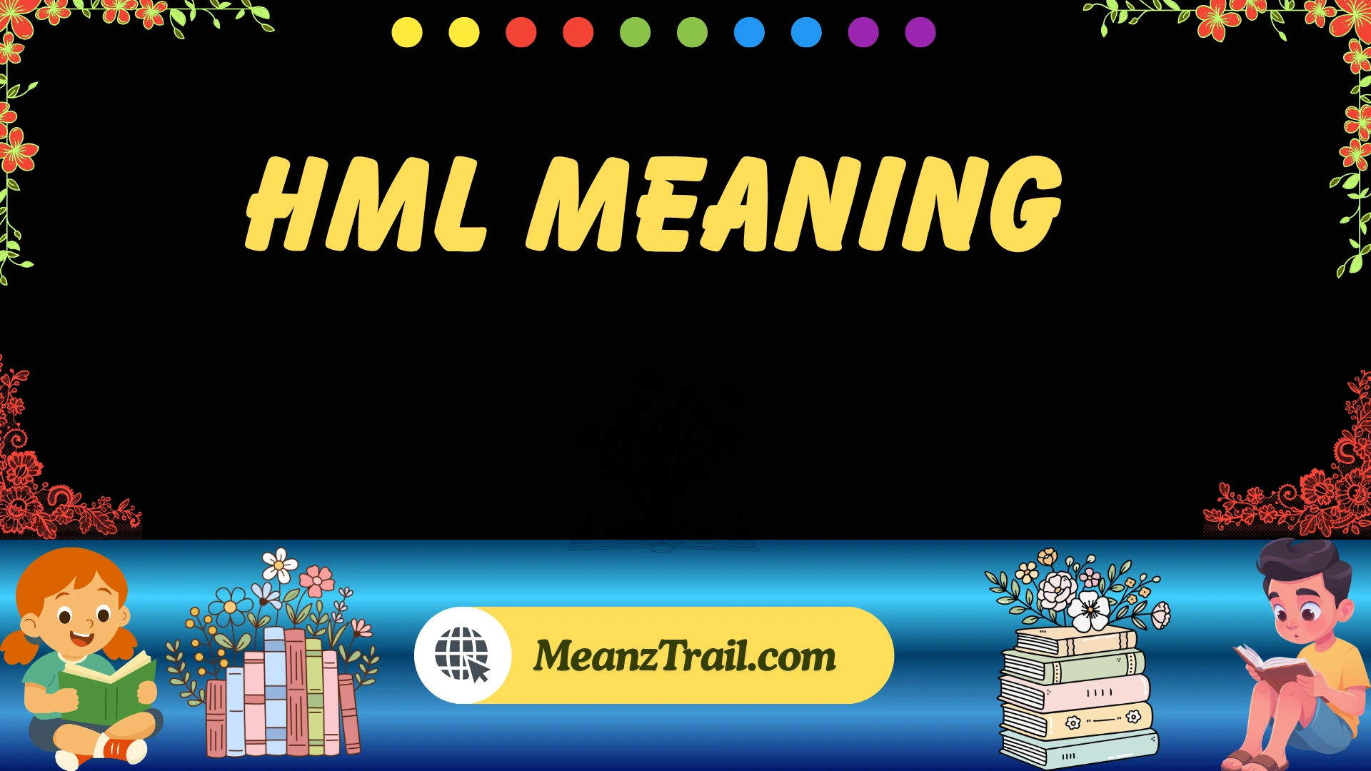 hml meaning