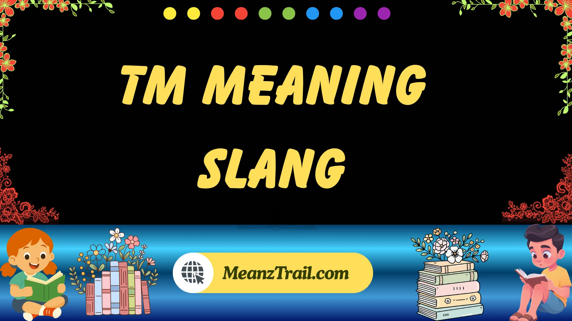 tm meaning slang