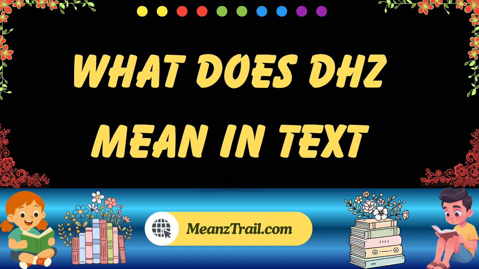 what does dhz mean in text