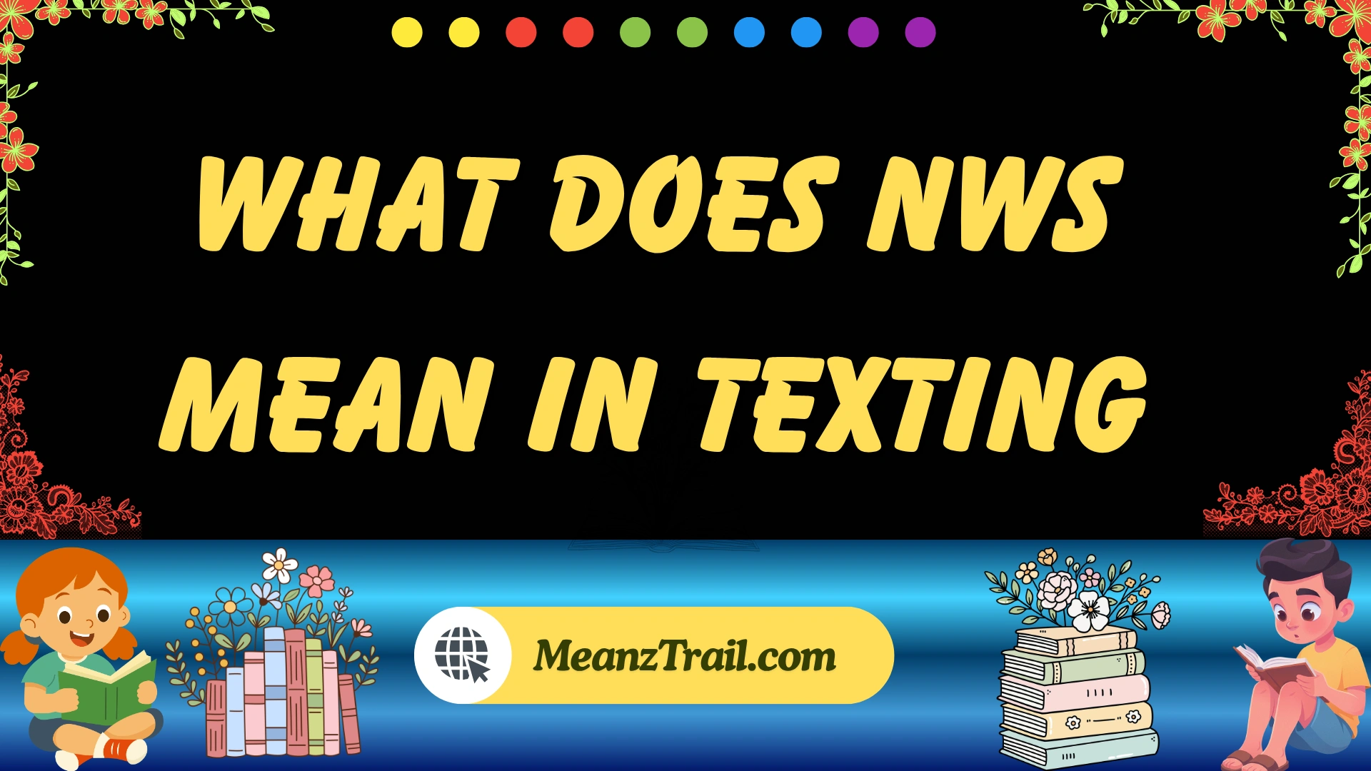 what does nws mean in texting