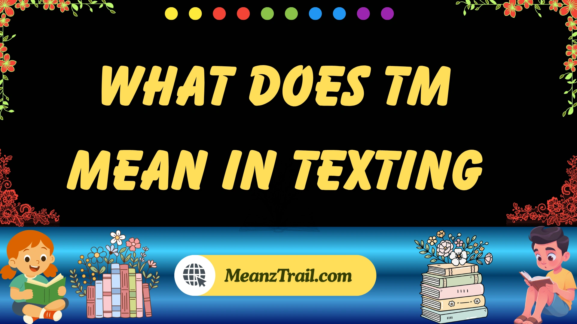 what does tm mean in texting