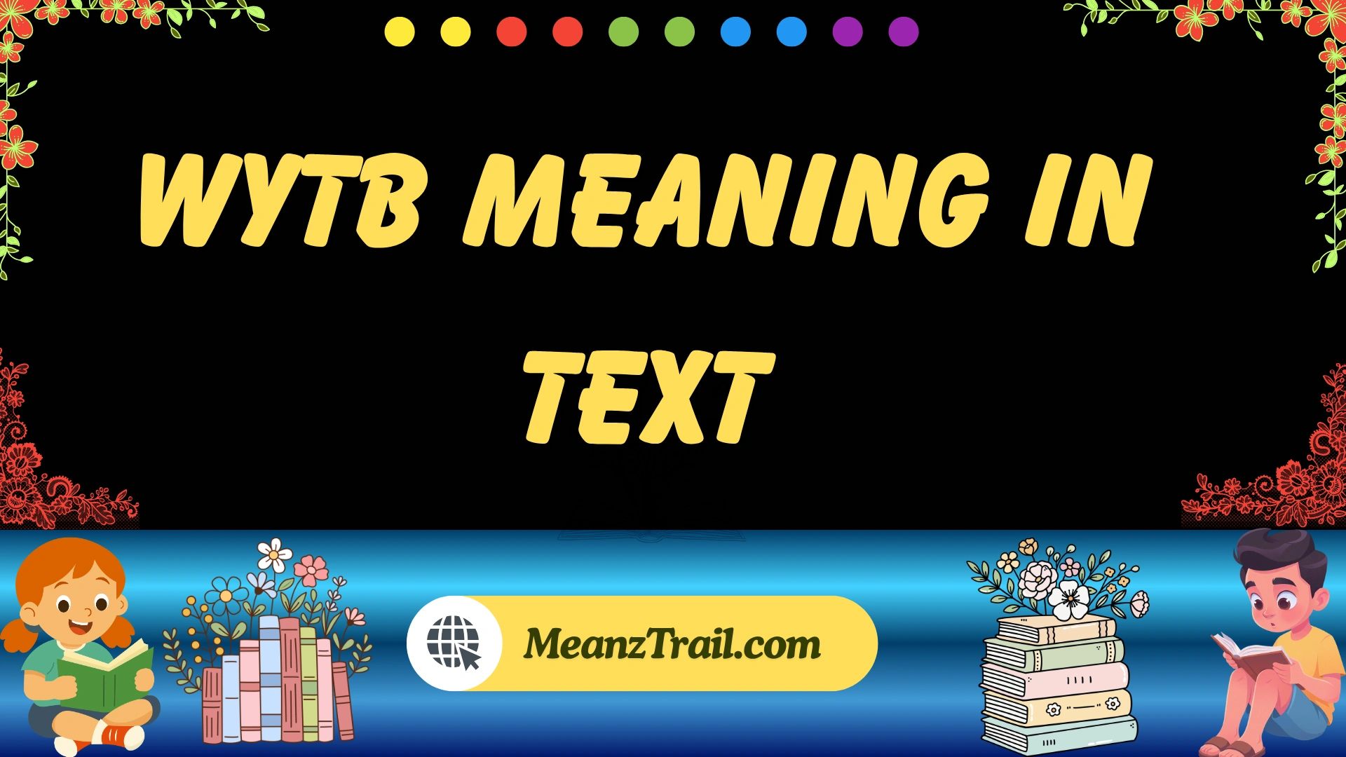 wytb meaning in text