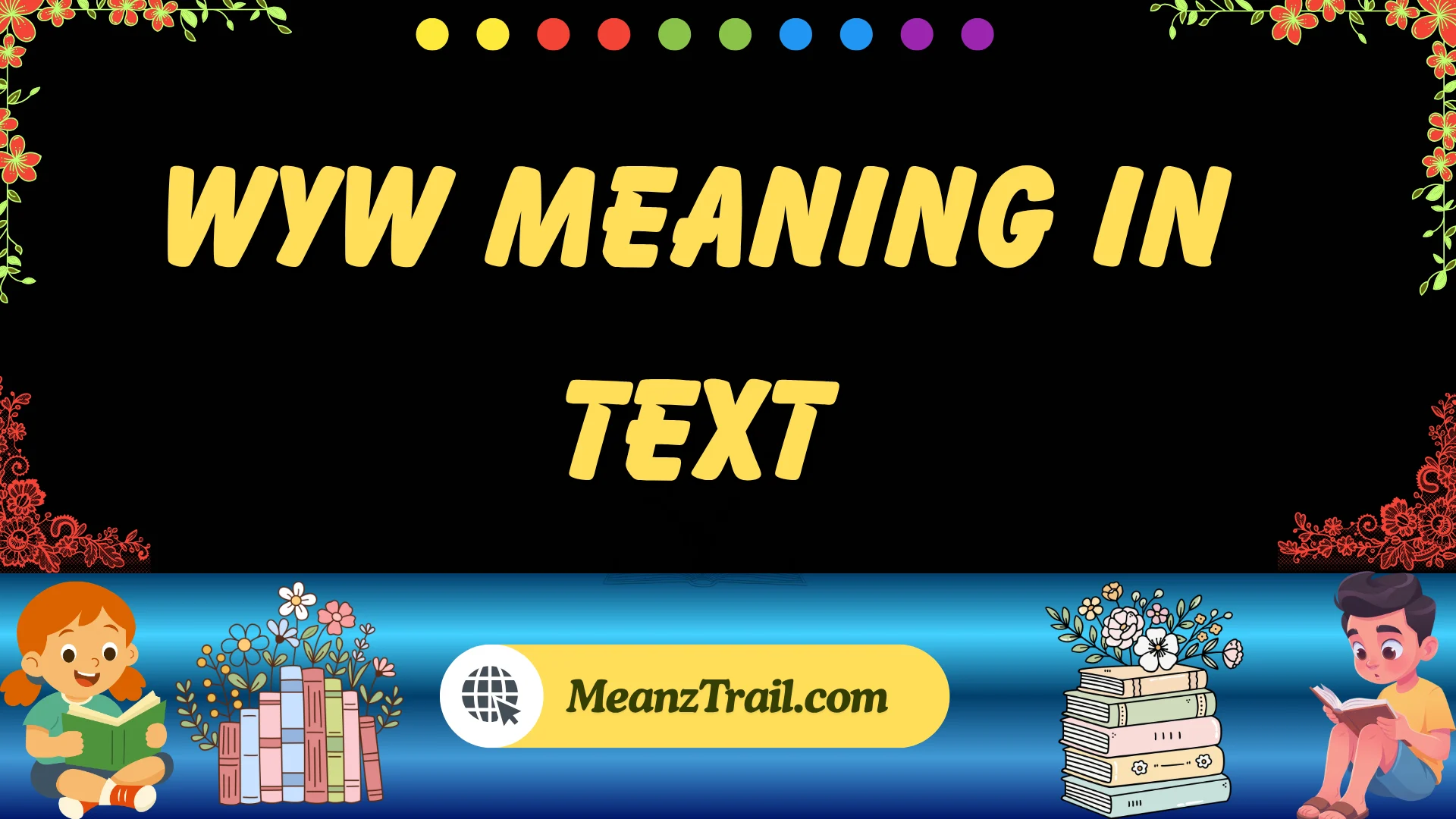 wyw meaning in text