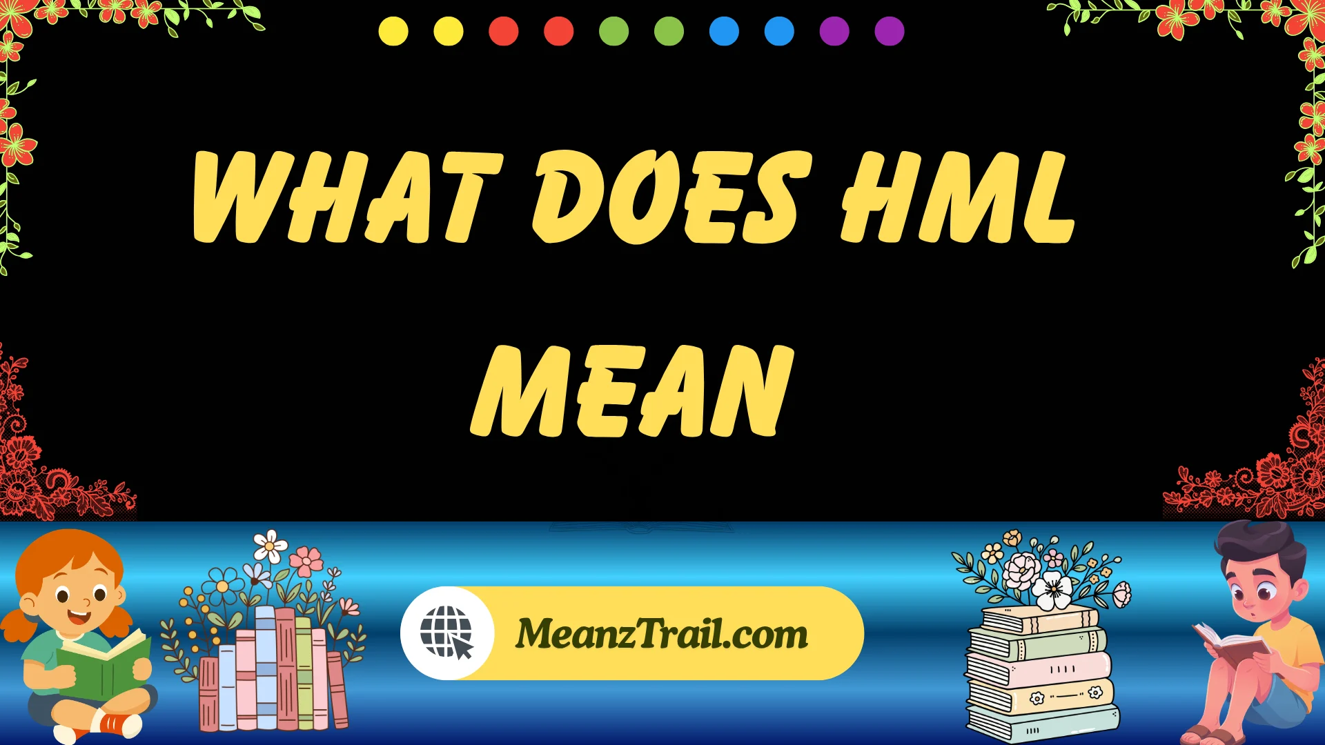 what does hml mean