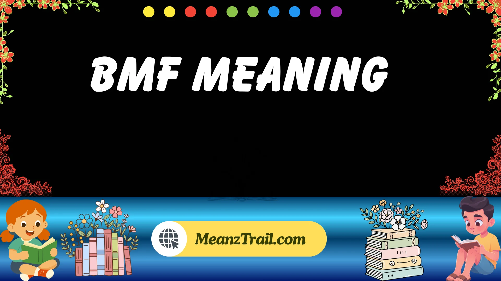bmf meaning
