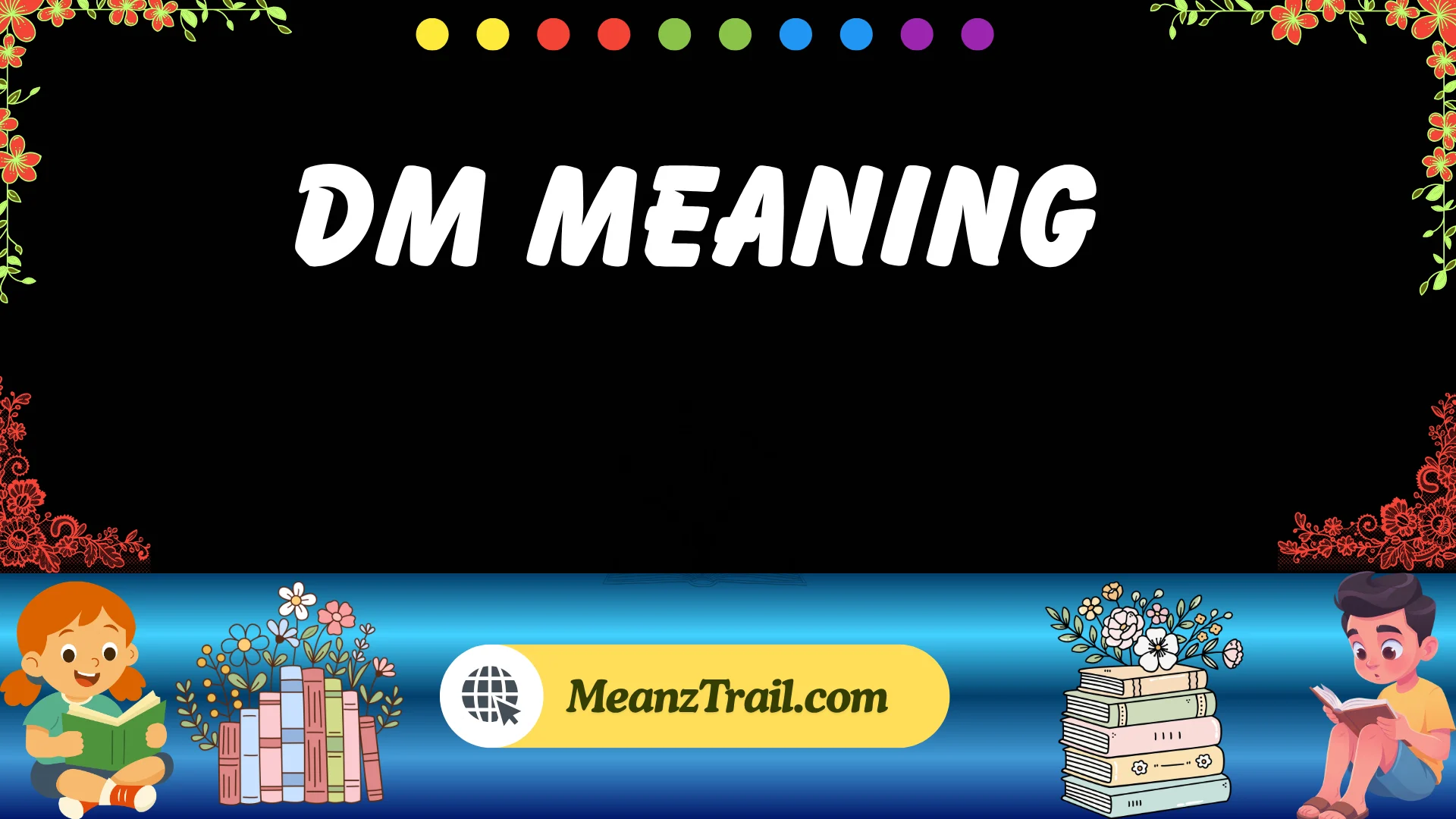dm meaning