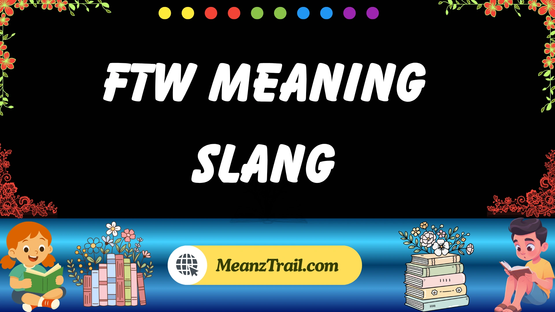 ftw meaning slang