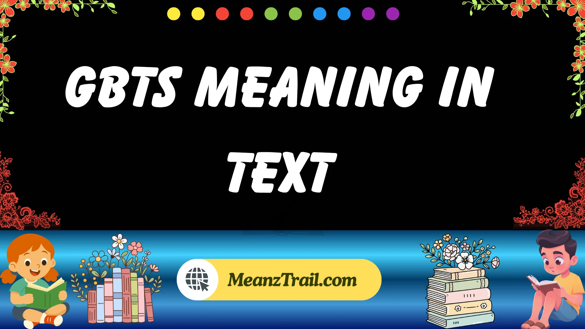 gbts meaning in text