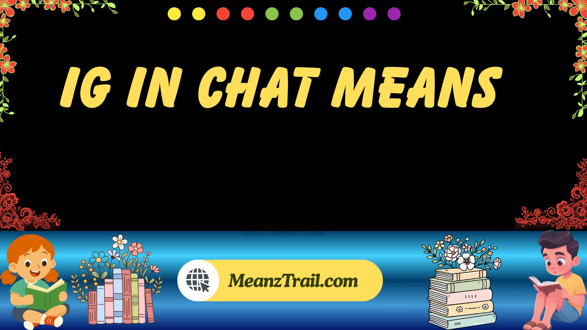 ig in chat means