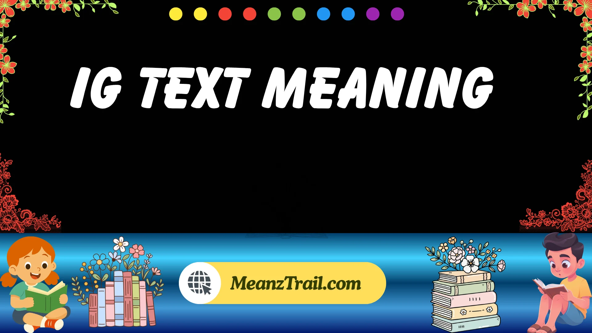 ig text meaning
