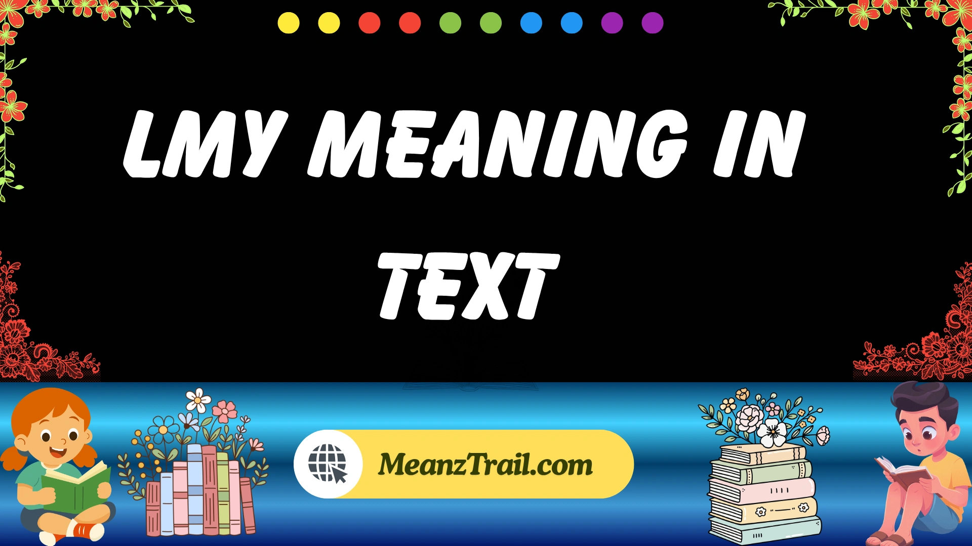 lmy meaning in text