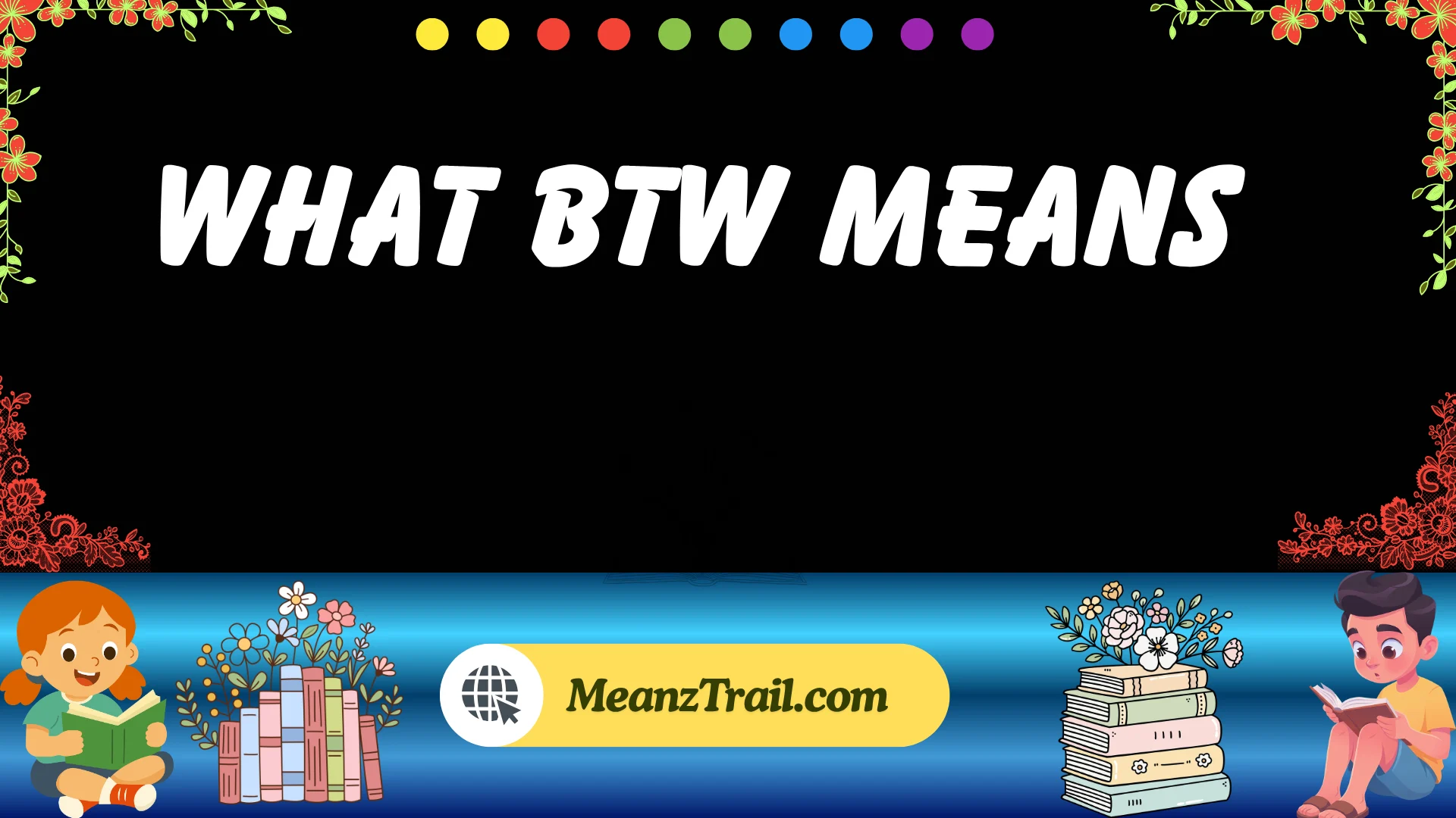 what btw means