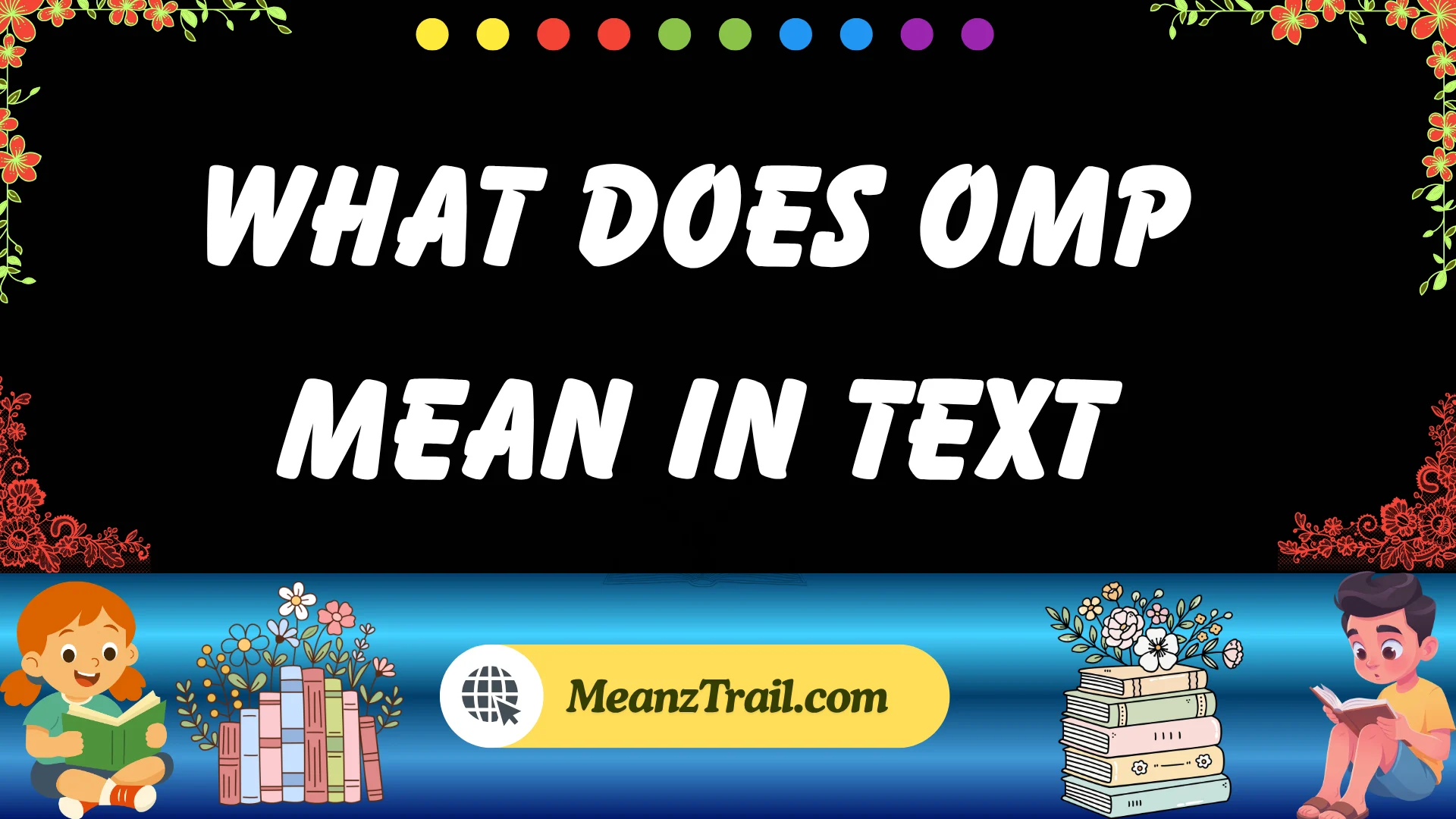 what does omp mean in text