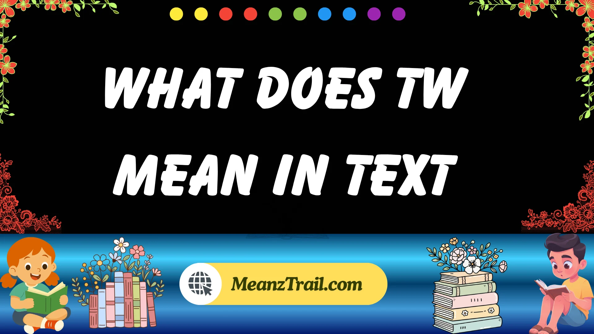 what does tw mean in text