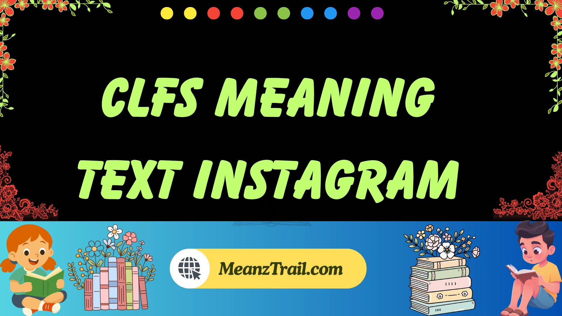 clfs meaning text instagram