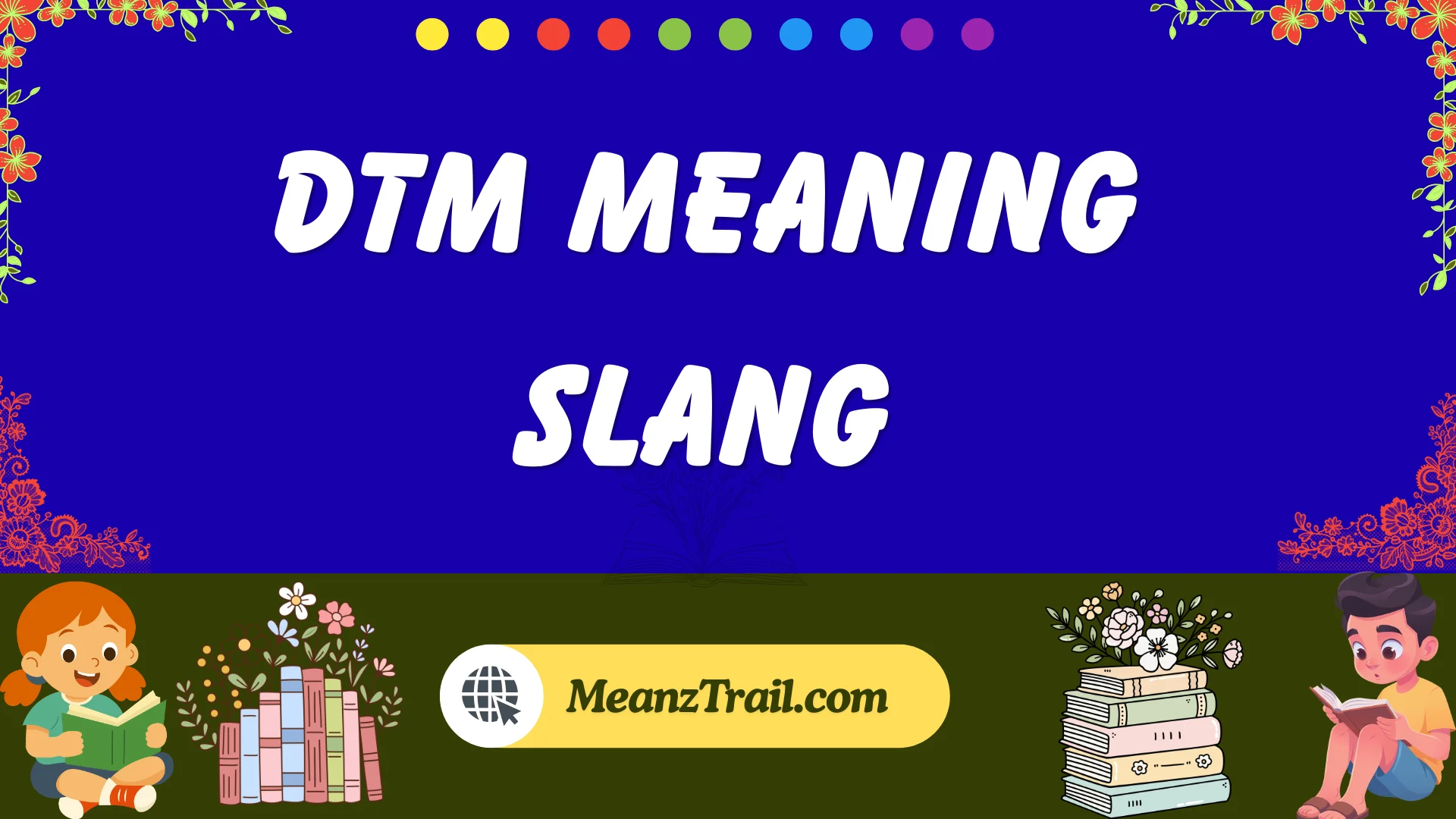 dtm meaning slang