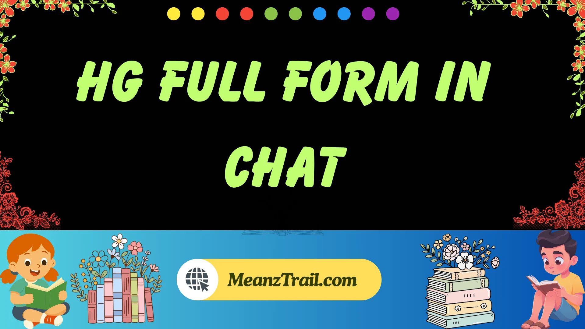 hg full form in chat