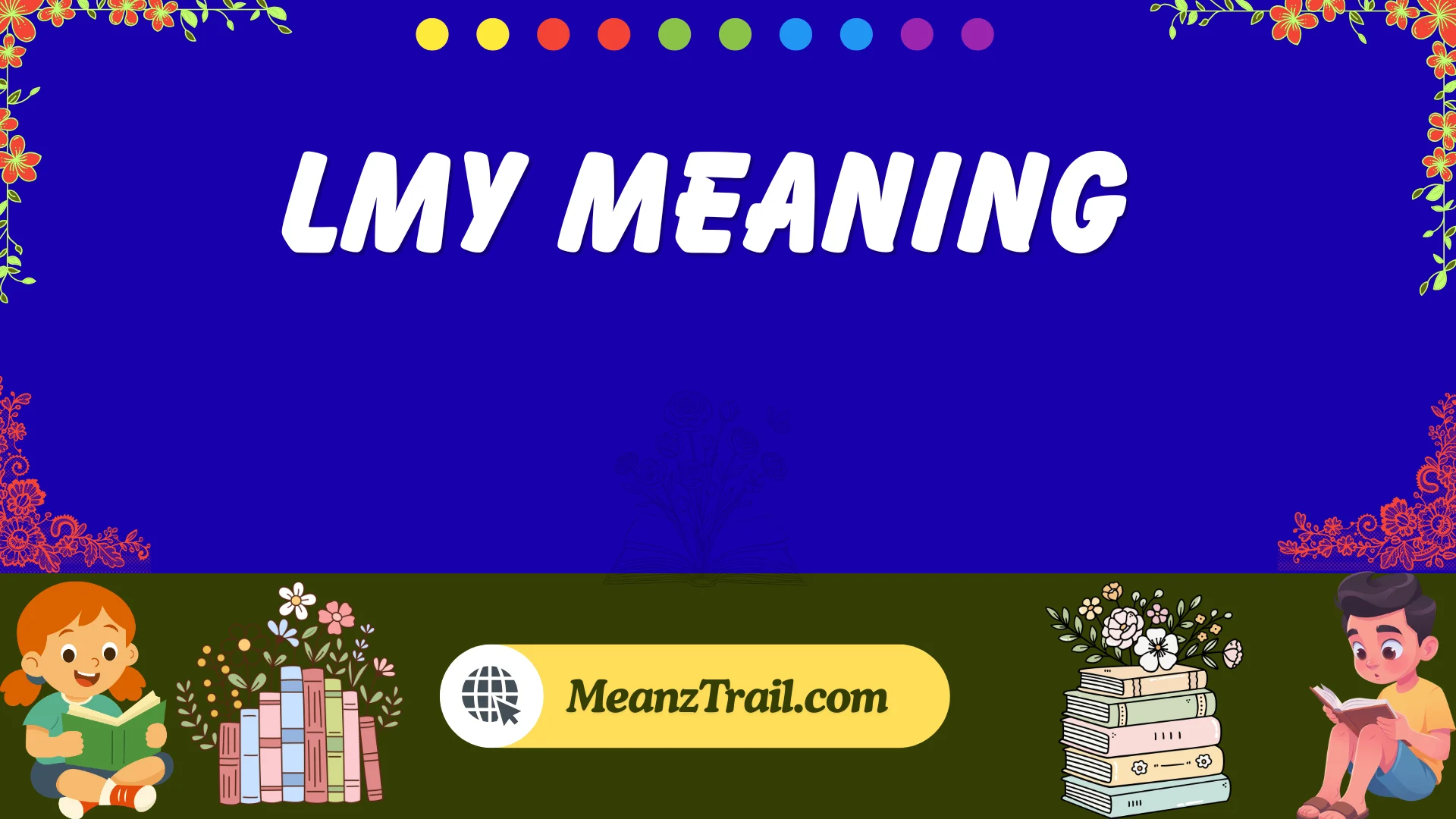 lmy meaning