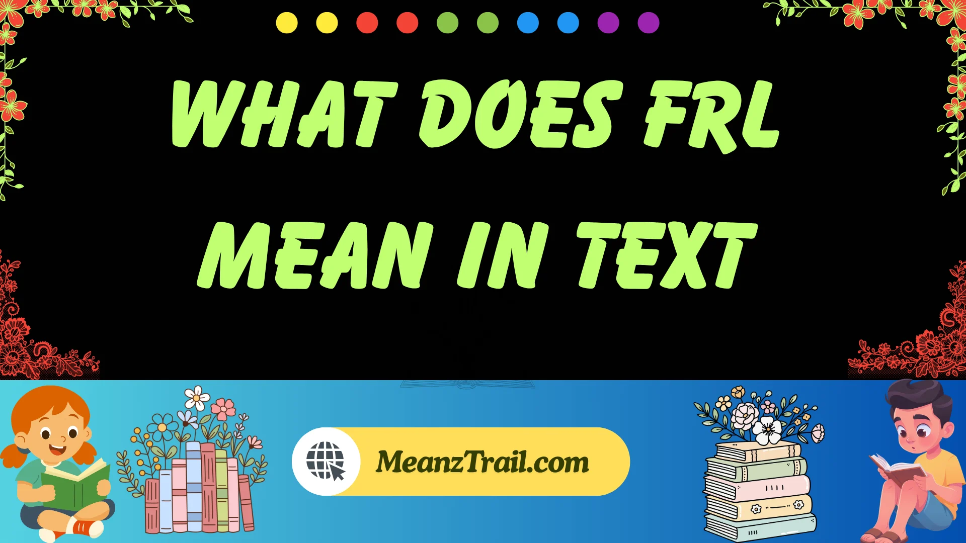 what does frl mean in text