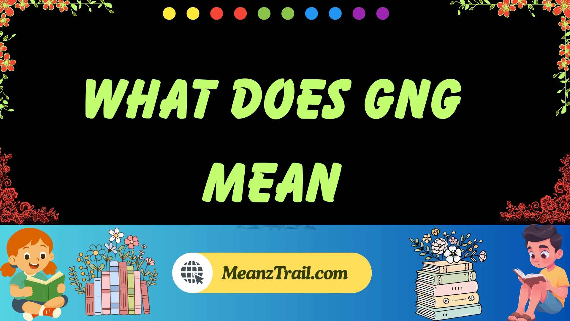 what does gng mean