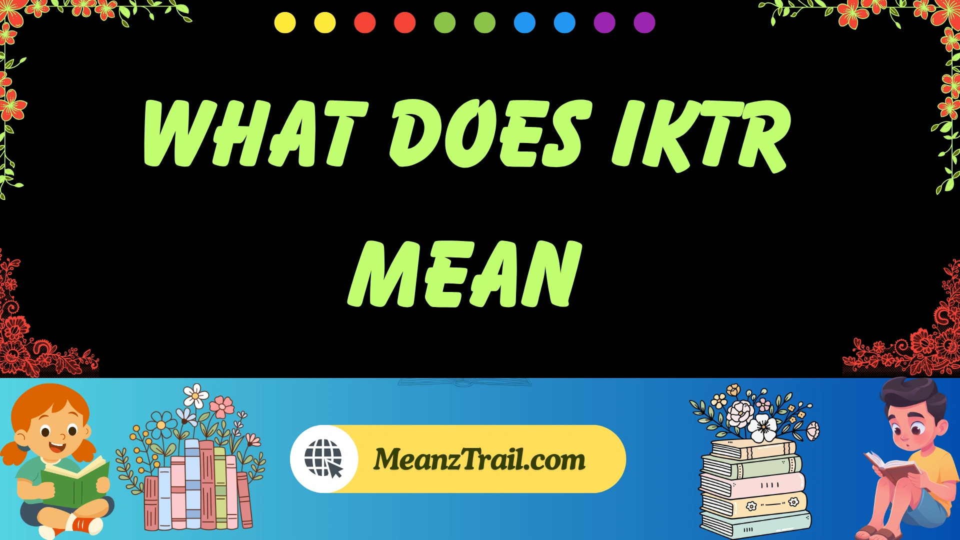what does iktr mean