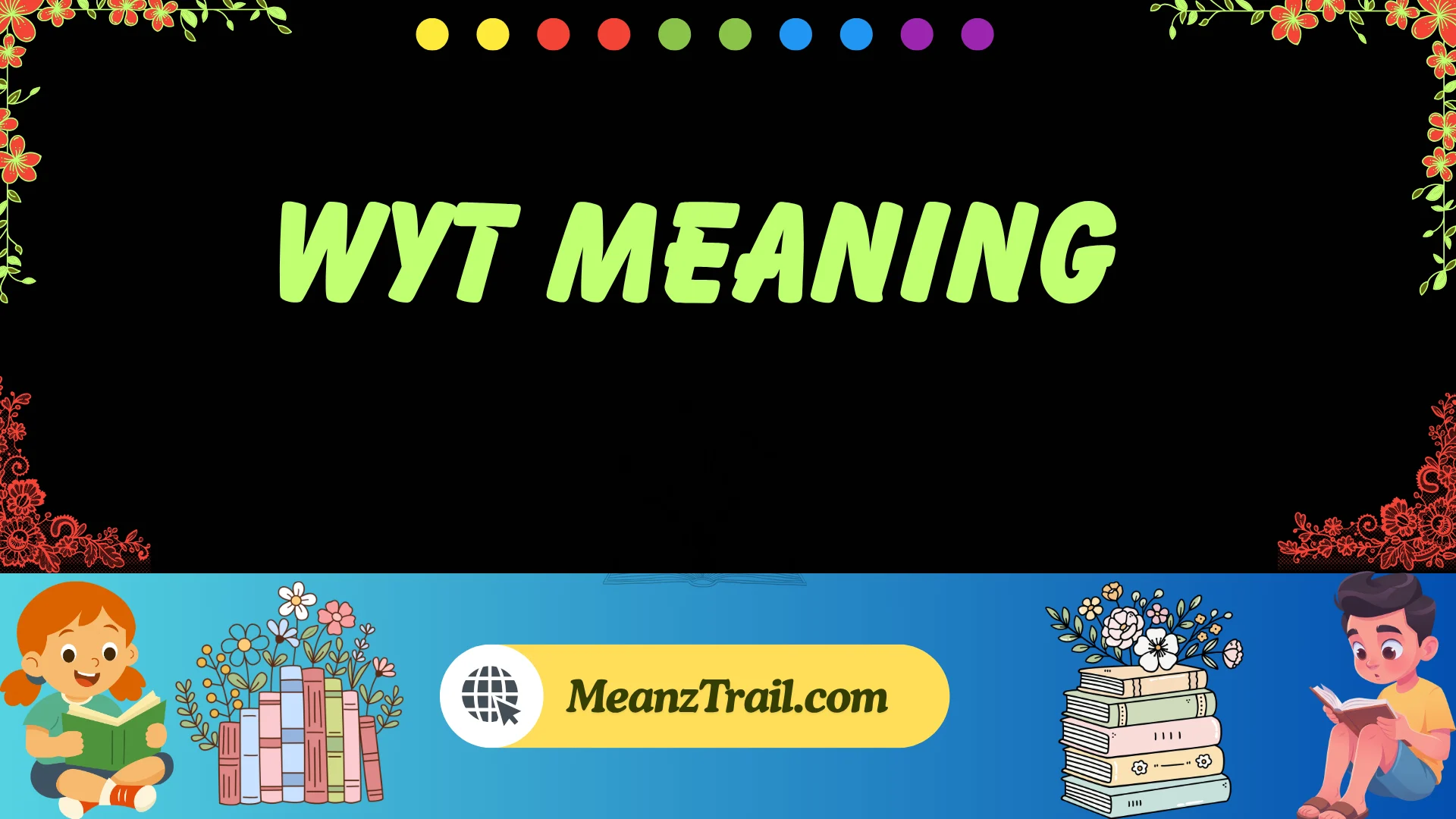 wyt meaning